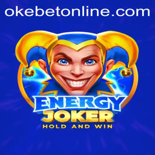 Exploring the Exciting World of EnergyJoker on OKEBET Online
