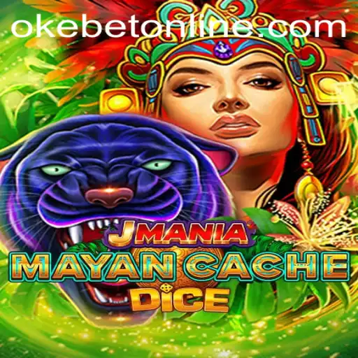 Uncovering the Thrills of JManiaMayanCacheDice with OKEBET Online