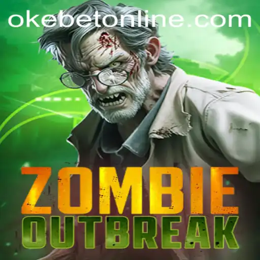 ZombieOutbreak: Survive the Undead Apocalypse with OKEBET Online