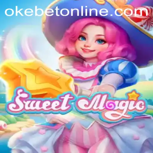 Discover the Enchanting World of SweetMagic with OKEBET Online
